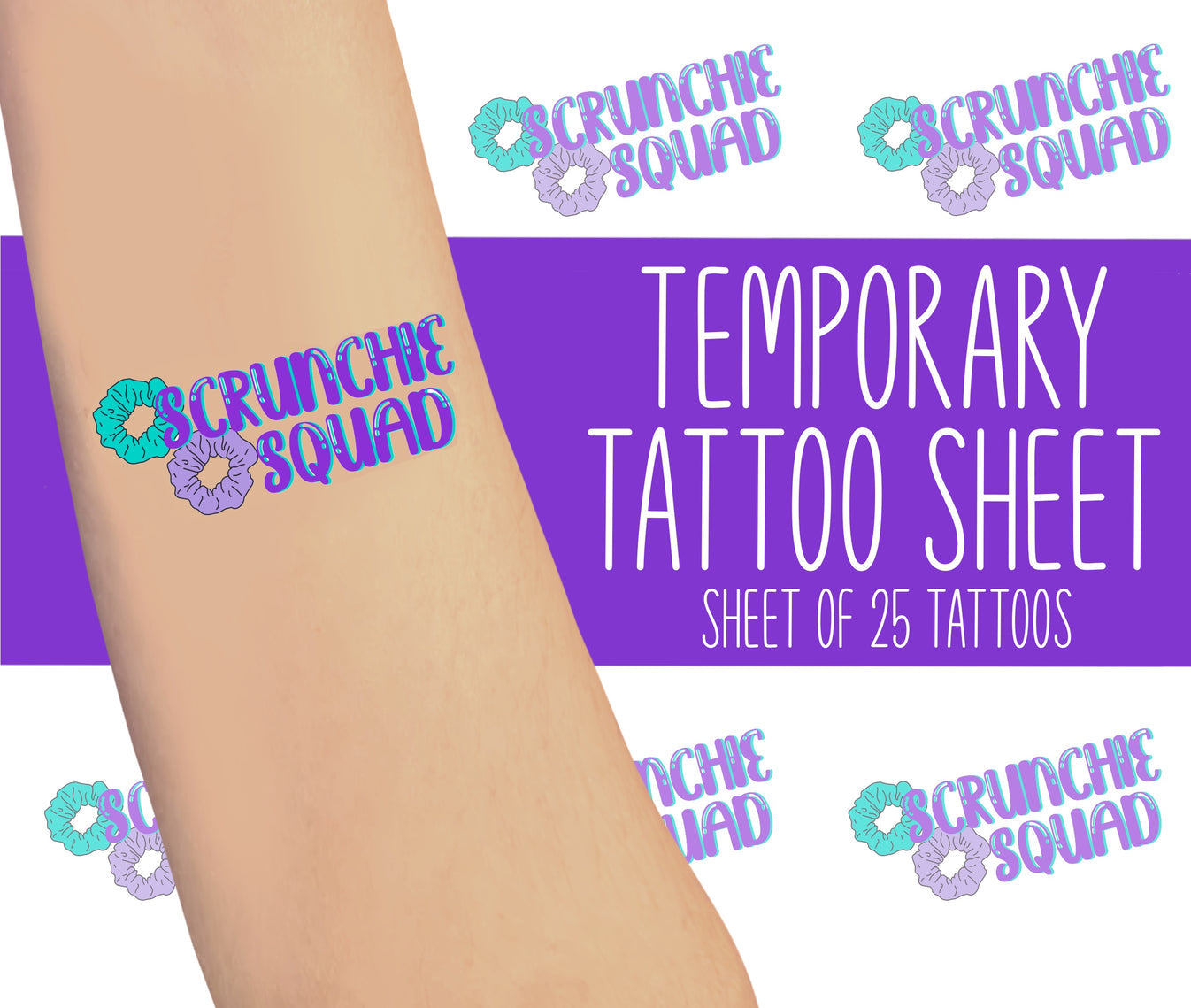 Scrunchie Squad Temporary Tattoos