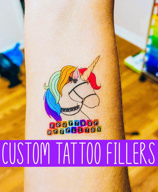 Custom Temporary Tattoo Fillers - Set of 25